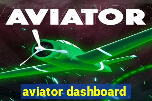 aviator dashboard